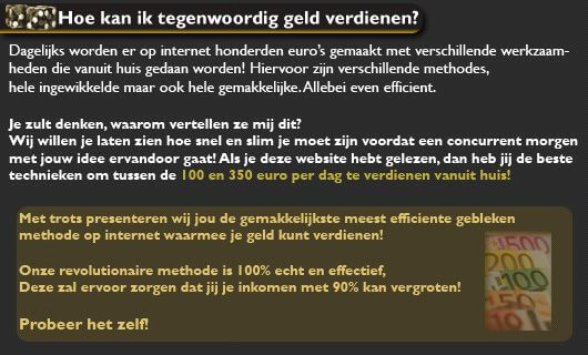 Stap 1: Hoe begin ik met deze techniek?

Voordat u met onze techniek kunt werken dient u een casino speelprogramma op uw computer te installeren (100% virus- en spywarevrij). Dit is het enige wat u hoeft te gebruiken bij onze techniek. Bij de volgende casino's die we aanbevelen mag je gratis spelen alsof je echt geld hebt ingezet.

Op deze manier kunt u onze techniek uitproberen en geloof ons: het werkt echt! U kunt oefenen zolang u nodig heeft tot het moment is aangebroken dat u uw zeker genoeg voelt om voor echt geld te spelen.U zult snel zien hoe effectief en eenvoudig onze techniek is!
Hieronder ziet u 2 zeer gewaardeerde en geteste casinoprogramma's.
