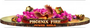 Phoenix Fire Power Reels exclusief bij Vera and John